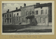 NEUVILLE-AU-PONT (LA). La Poste / X. Goutagny, photographe.
([S.l.]Imp. X. Goutagny).[avant 1914]