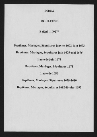 Bouleuse. Baptêmes, mariages, sépultures 1672-1692