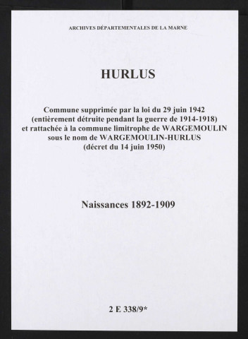 Hurlus. Naissances 1892-1909