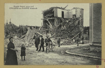 CHÂLONS-EN-CHAMPAGNE. Grande Guerre 1914-1918. Châlons-sur-Marne bombardée.
Daubresse.1914-1918