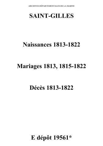 Saint-Gilles. Naissances, mariages, décès 1813-1822