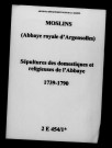 Moslins. Abbaye d'Argensolles. Sépultures des domestiques et religieuses de l'abbaye d'Argensolles 1739-1790