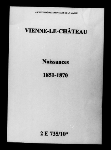 Vienne-le-Château. Naissances 1851-1870