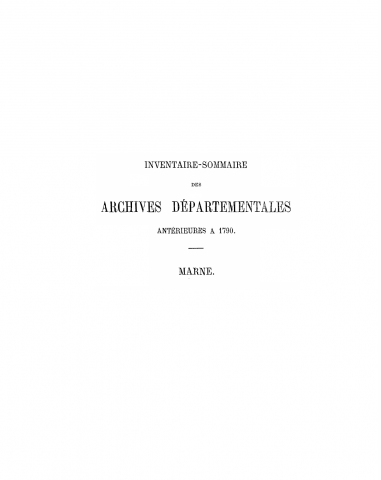 Archives de la Marne_Administrations provinciales avant 1790_1re partie de l inventaire de la serie C.pdf